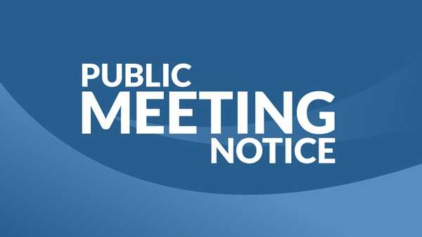 Graphic with white text reading PUBLIC MEETING NOTICE centered on a blue background with subtle, light blue curved waves or swooshes.